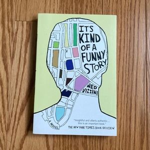 3/$22 It’s Kind of a Funny Story by Ned Vizzini